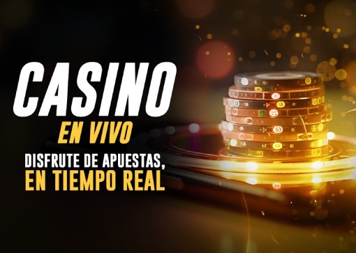 Casino En Vivo Disfrute de Apuestas, en Tiempo Real